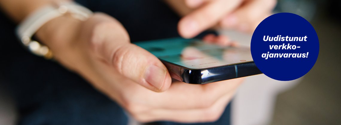 Varaa aika helposti verkossa - uudistunut verkkoajanvaraus